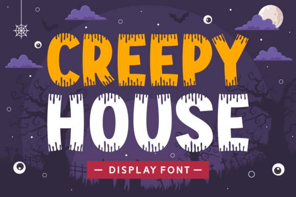 Creepy House Font for Halloween Campaigns